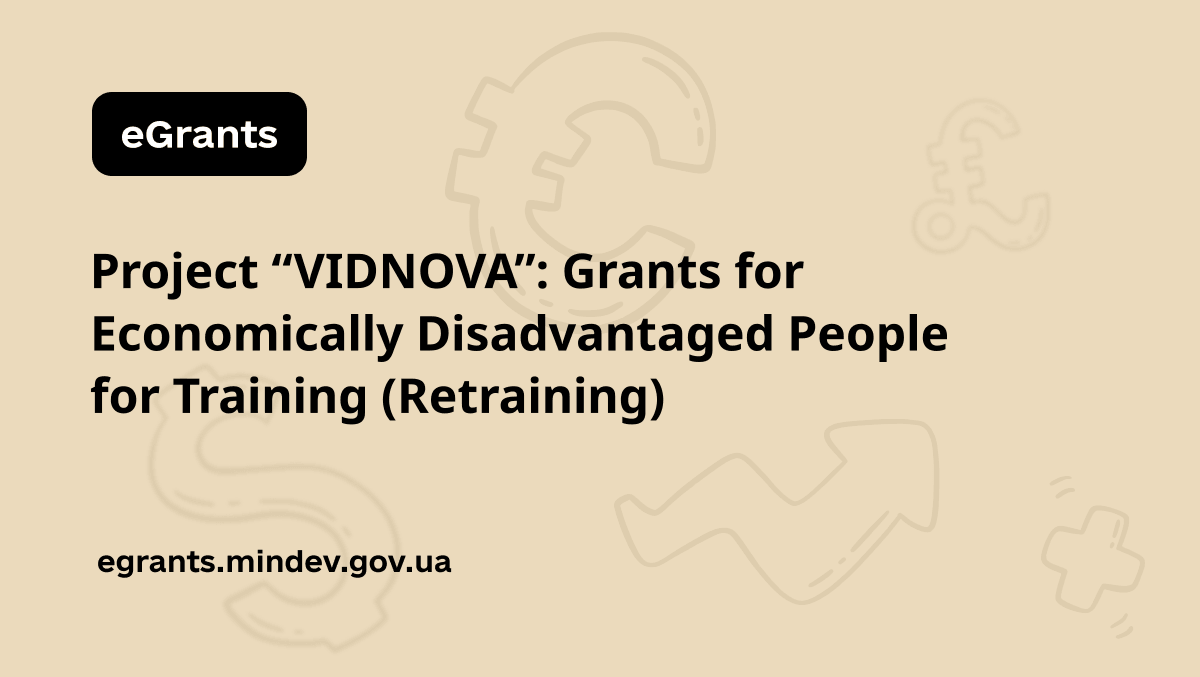 Project “VIDNOVA”: Grants for Economically Disadvantaged...
